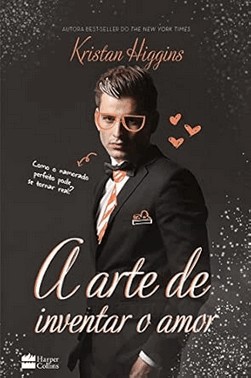 a Arte De Inventar o Amor a Arte De Inventar o Amor