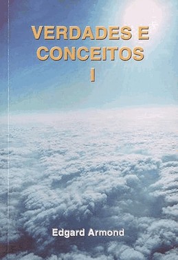 Verdades e Conceitos I Verdades e Conceitos I