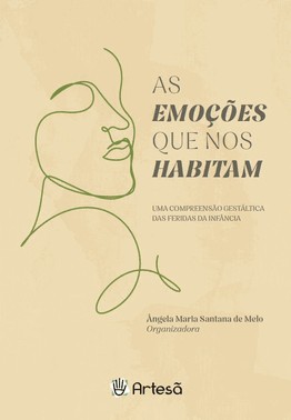 As Emoções Que Nos Habitam