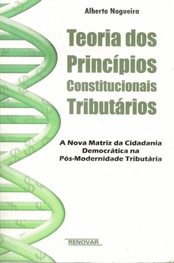 Teoria Dos Principios Constitucionais Tributarios