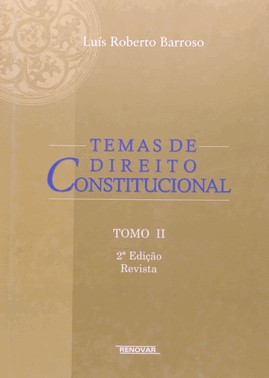 Temas De Direito Constitucional - Tomo Ii
