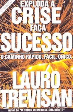 Exploda a Crise Faça Sucesso