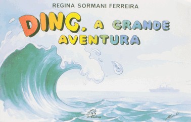 Ding, a Grande Aventura