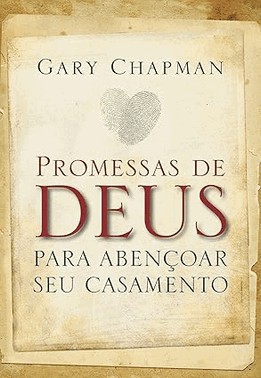 Promessas De Deus Para Abençoar Seu Casamento
