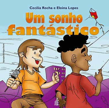 Um Sonho Fantástico