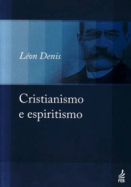 Cristianismo E Espiritismo - Novo Projeto