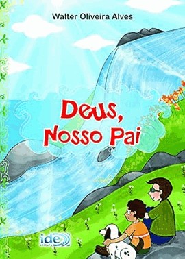 Deus, Nosso Pai