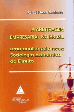 A Arbitragem Empresarial No Brasil