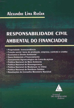Responsabilidade Civil Ambiental Do Financiador