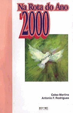 Na Rota Do Ano 2000