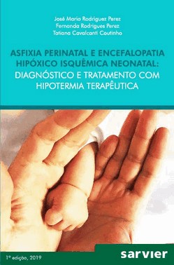 Asfixia Perinatal e Encefalopatia Hipóxico Isquêmica Neonatal
