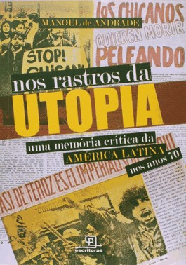 Nos Rastros Da Utopia