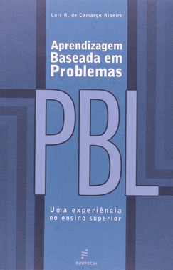 Aprendizagem Baseada Em Problemas (Pbl)