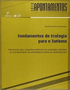 Fundamentos De Ecologia Para O Turismo