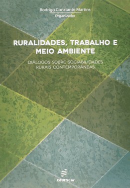 Ruralidades, Trabalho E Meio Ambiente