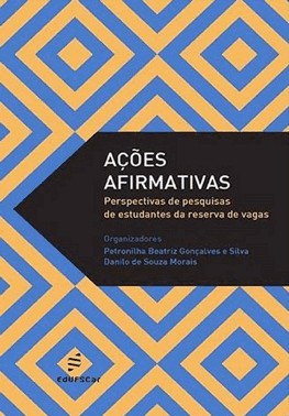Ações Afirmativas - Perspectivas De Pesquisas