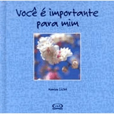 Você É Importante Para Mim