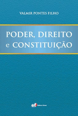 Poder, Direito E Constituição