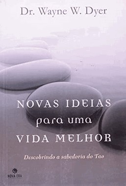Novas ideias para uma vida melhor