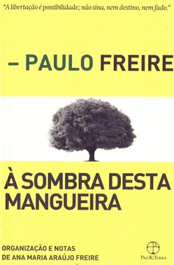 A Sombra Desta Mangueira