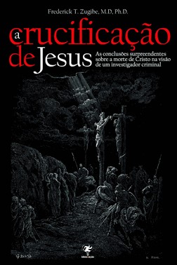 A Crucificação De Jesus
