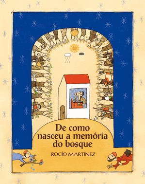 De Como Nasceu A Memória Do Bosque