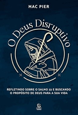 O Deus Disruptivo O Deus Disruptivo