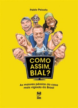 Como Assim, Bial?