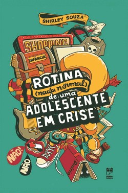 Rotina (Nada Normal) De Uma Adolescente Em Crise