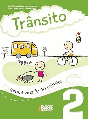 Trânsito Vol.2 - Interatividade No Trânsito Trânsito Vol.2 - Interatividade No Trânsito