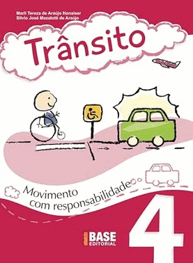 Trânsito Vol.4 - Movimento Com Responsabilidade Trânsito Vol.4 - Movimento Com Responsabilidade