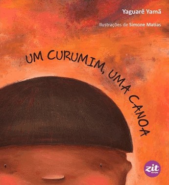 Um Curumim, Uma Canoa Um Curumim, Uma Canoa