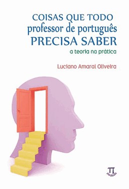 Coisas Que Todo Professor De Português Precisa Saber Coisas Que Todo Professor De Português Precisa Saber