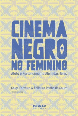 Cinema Negro No Feminino