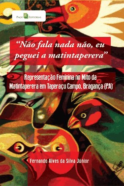 Nao Fala Nada Nao, Eu Peguei A Matintaperera