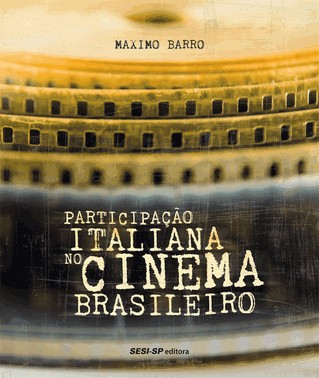 Participação Italiana No Cinema Brasileiro