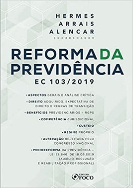 Reforma Da Previdência - Hermes Arrais - 1ª Ed - 2020