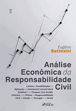 Análise Econômica Da Responsabilidade Civil 1ª Ed - 2026