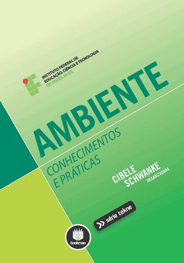 Ambiente: Conhecimentos E Praticas