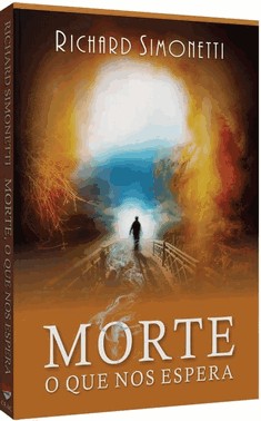 Morte, o Que Nos Espera Morte, o Que Nos Espera