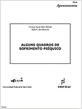 Alguns Quadros De Sofrimento Psíquico