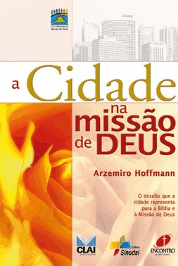 A Cidade Na Missão De Deus