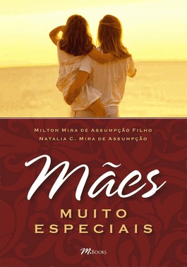 Mães Muito Especiais