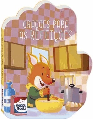 Mãozinhas Em Oração:orações Para As Refeições