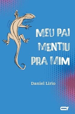 Meu Pai Mentiu Para Mim