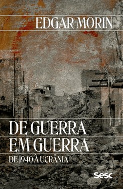 De Guerra Em Guerra - De 1940 À Ucrânia