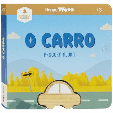 Happy Wood Amigos à Procura - O Carro