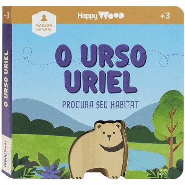 Happy Wood Amigos à Procura - O Urso Uriel