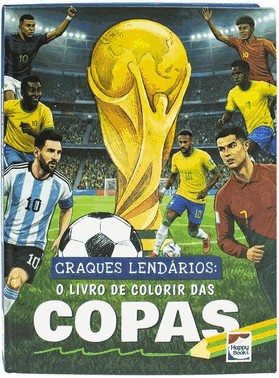 Craques Lendários: O Livro de Colorir das Copas