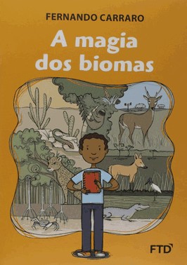 A Magia Dos Biomas